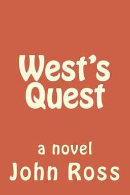 West's Quest 9781499758931