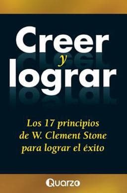 Creer y Lograr 9781500925499