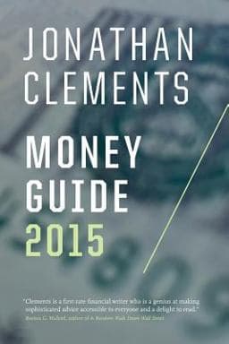 Jonathan Clements Money Guide 2015 9781502463616