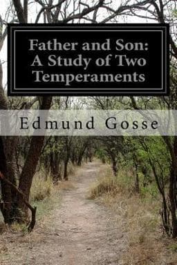 Father and Son: a Study of Two Temperaments 9781502508973