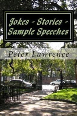 Jokes - Stories - Sample Speeches for All Occasions 9781502912848