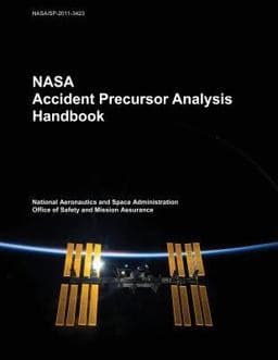 NASA Accident Precursor Analysis Handbook 9781502975188