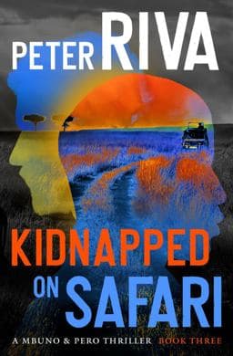 Kidnapped on Safari 9781504085359