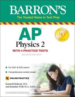 AP Physics 2: 4 Practice Tests + Comprehensive Review + Online Practice 9781506262116