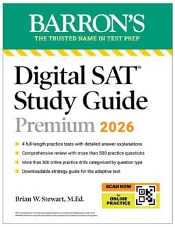 Digital SAT Study Guide Premium, 2026: 3 Practice Tests + Comprehensive Review + Online Practice 9781506297637