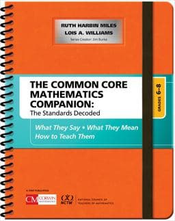 The Common Core Mathematics Companion: the Standards Decoded, Grades 6-8 9781506332192
