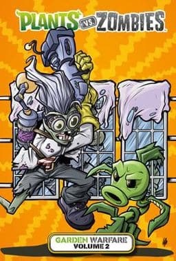 Plants vs. Zombies: Garden Warfare Volume 2 9781506705484