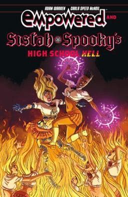 Empowered and Sistah Spooky's High School Hell 9781506706610