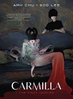Carmilla: the First Vampire 9781506734644