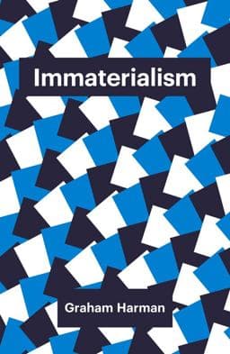 Immaterialism 9781509500970