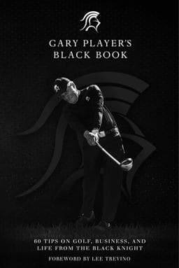 Gary Player's Black Book 9781510716803
