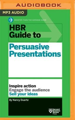 HBR Guide to Persuasive Presentations 9781511366977