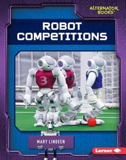 Robot Competitions 9781512440102