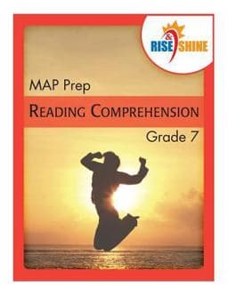 Rise and Shine MAP Prep Grade 7 Reading Comprehension 9781515389958
