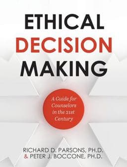 Ethical Decision Making (First Edition) 9781516597154