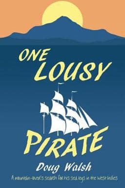 One Lousy Pirate 9781519039965