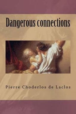 Dangerous Connections 9781519759252