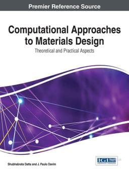 Computational Approaches to Materials Design 9781522502913