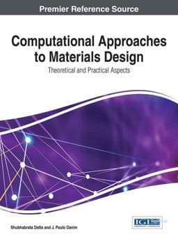 Computational Approaches to Materials Design 9781522502920