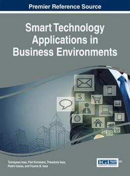 Smart Technology Applications in Business Environments 9781522524939