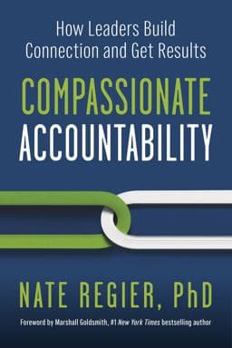 Compassionate Accountability 9781523004539