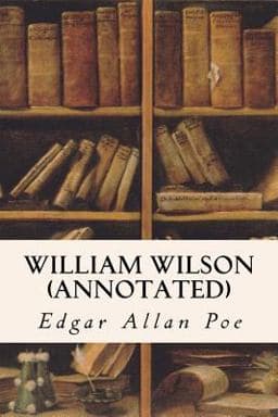 William Wilson (annotated) 9781523467211