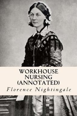 Workhouse Nursing (annotated) 9781523641383