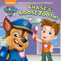 Chase's Loose Tooth! (PAW Patrol) 9781524772710