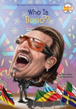 Who Is Bono? 9781524788513