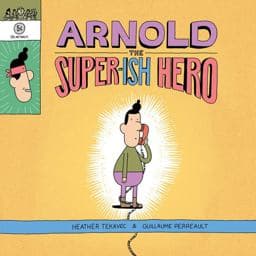 Arnold the Super-Ish Hero 9781525303098