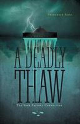 A Deadly Thaw 9781525518263