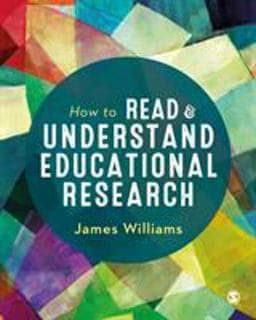 How to Read and Understand Educational Research 9781526459268