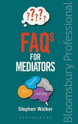 FAQs for Mediators 9781526500854