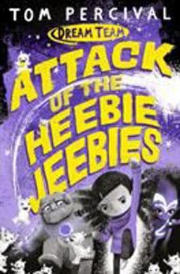 Attack of the Heebie-Jeebies 9781529029154