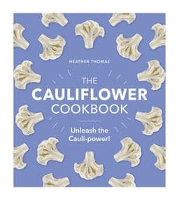The Cauliflower Cookbook 9781529106039