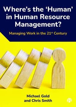 Where's the 'Human' in Human Resource Management? 9781529213805