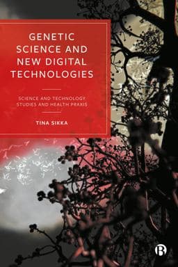 Genetic Science and New Digital Technologies 9781529223316