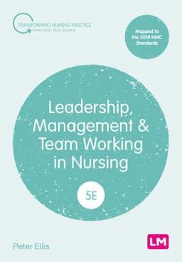 Leadership, Management and Team Working in Nursing 9781529673173