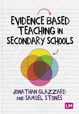 Evidence Based Teaching in Secondary Schools 9781529755763