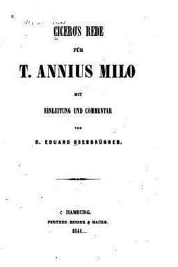 Rede Für T. Annius Milo 9781530588763