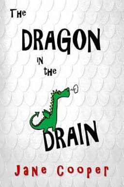 The Dragon in the Drain 9781530990344