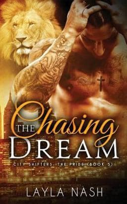 Chasing the Dream 9781532879302