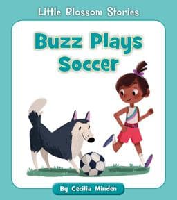 Buzz Plays Soccer 9781534128637