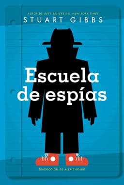 Escuela de Espías (Spy School) 9781534455399