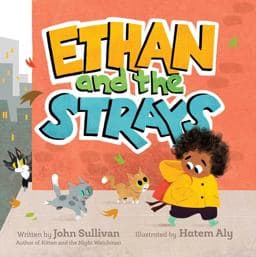 Ethan and the Strays 9781534471320