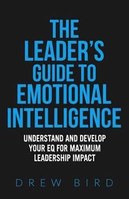 The Leader's Guide to Emotional Intelligence 9781535176002