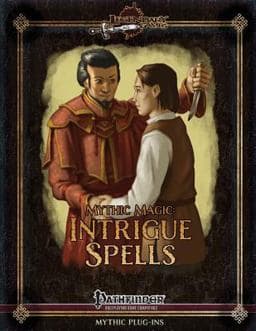 Mythic Magic: Intrigue Spells 9781535547215