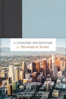 A Concise Dictionary of Theological Terms 9781535982245