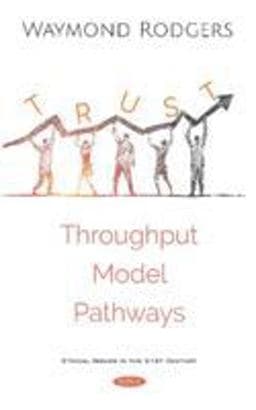 Trust Relationships Viewed from a Throughput Modeling Approach 9781536151916