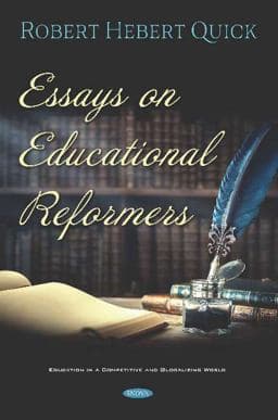 Essays on Educational Reformers 9781536175851
